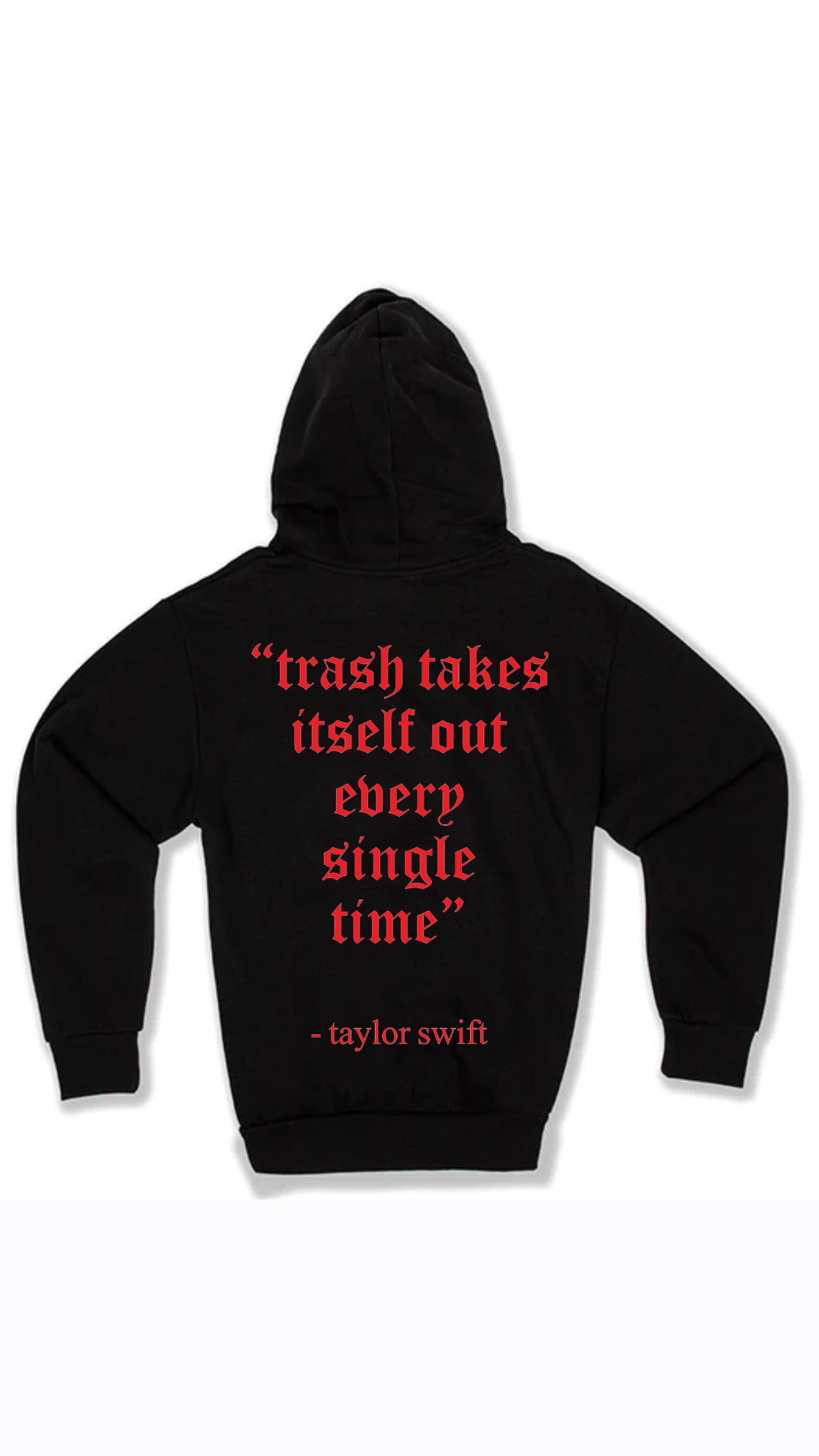 taylor trash hoodie