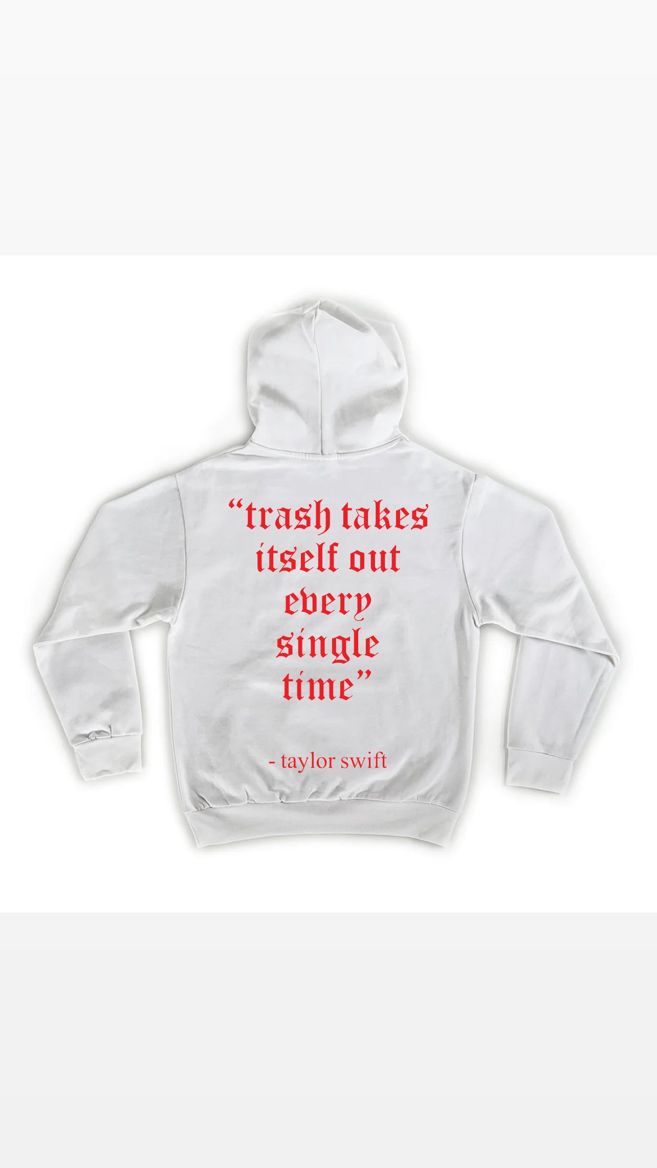 taylor trash hoodie